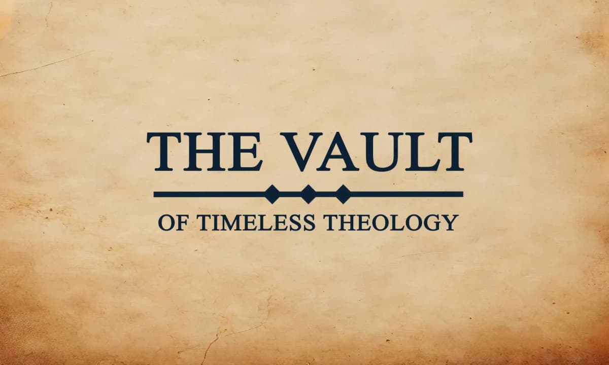 The Vault of Timeless Theology